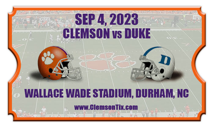 Clemson Tigers Vs Duke Blue Devils Football Tickets 09 04 23